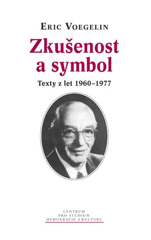 Zkušenost a symbol. Texty z let 1960-1977