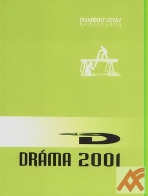 Dráma 2001