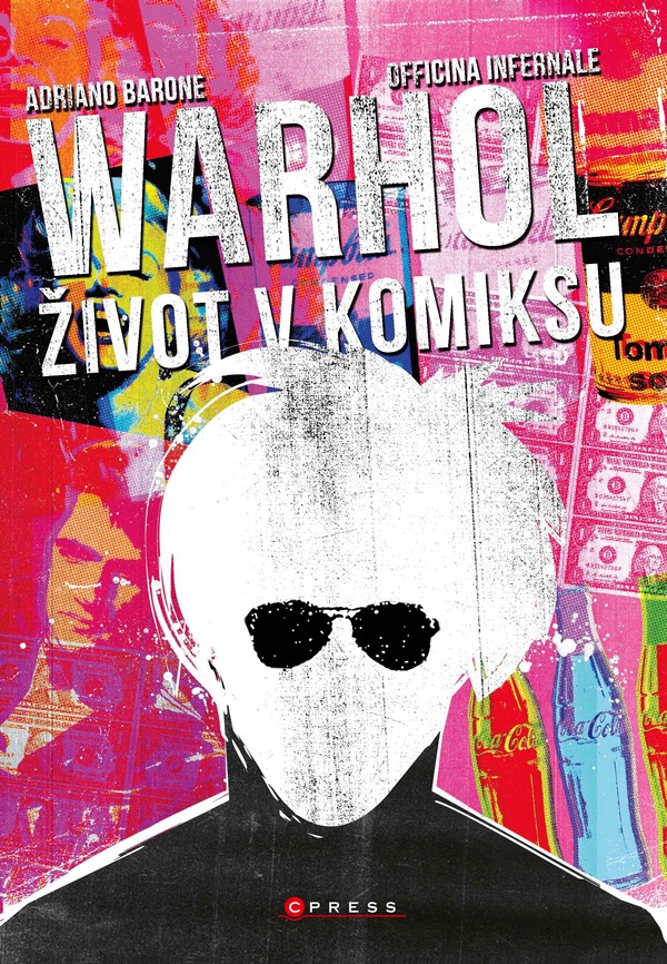 Andy Warhol: Život v komiksu