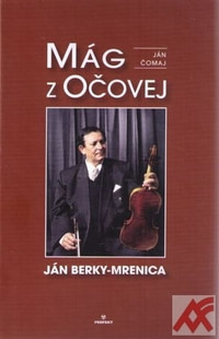 Mág z Očovej. Ján Berky-Mrenica + CD