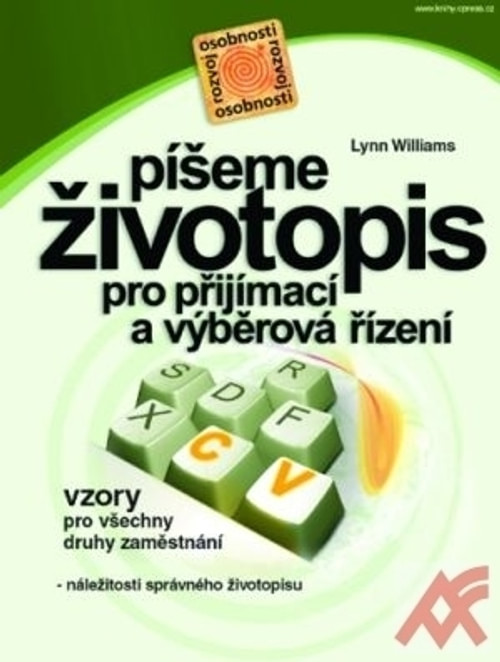 Píšeme životopis pro přijímací a výběrová řízení
