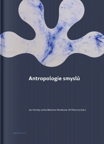Antropologie smyslů