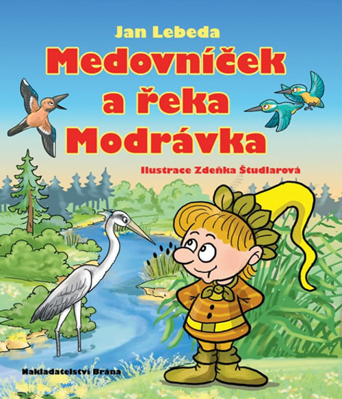 Medovníček a řeka Modrávka