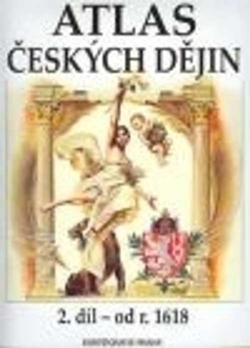 Atlas českých dějin 2. díl - od roku 1618