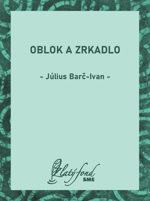 Oblok a zrkadlo