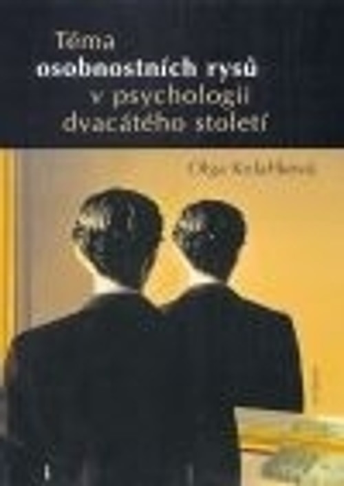 Téma osobnostních rysů v psychologii dvacátého století