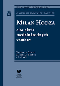 Milan Hodža ako aktér medzinárodných vzťahov