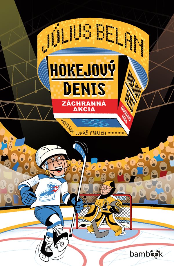 Hokejový Denis - Záchranná akcia