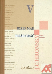 Jozef Mak. Pisár Gráč - Zobrané spisy V.