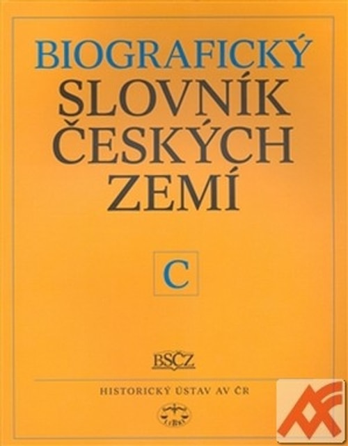 Biografický slovník českých zemí 9. (C)