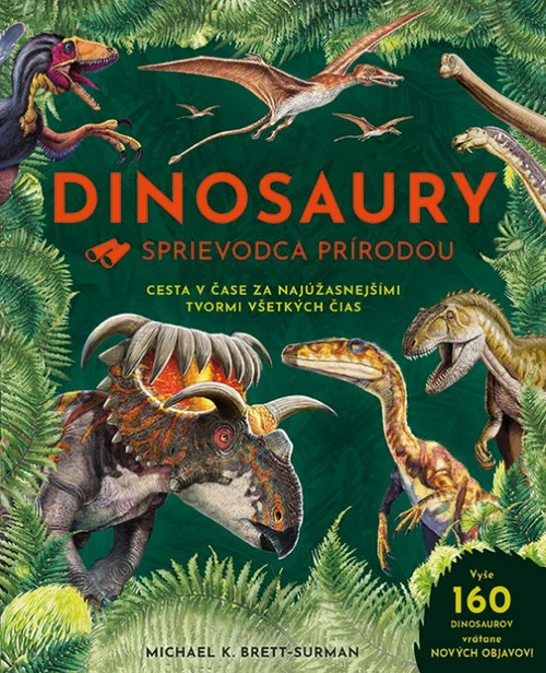 Dinosaury - Sprievodca prírodou