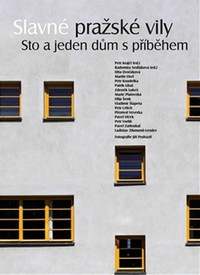 Slavné pražské vily. Sto a jeden dům s příběhem