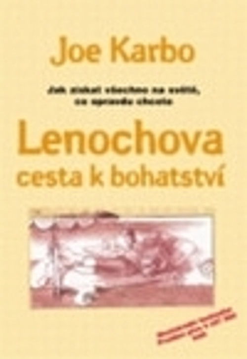 Lenochova cesta k bohatství