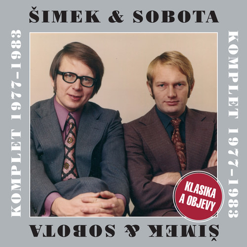 Šimek & Sobota Komplet 1977-1983 - Klasika a objevy