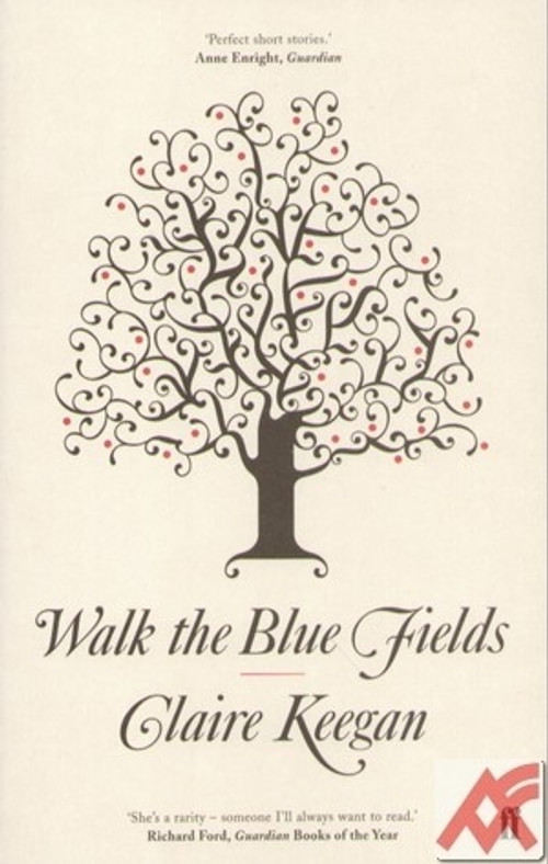 Walk the Blue Fields