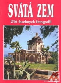 Svätá zem - 246 farebních fotografií