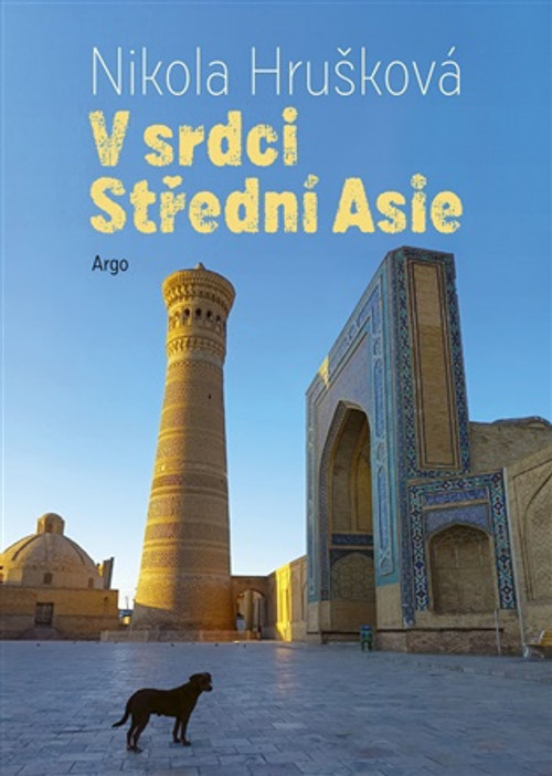 V srdci Střední Asie