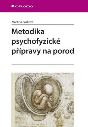 Kniha Metodika psychofyzické přípravy na porod