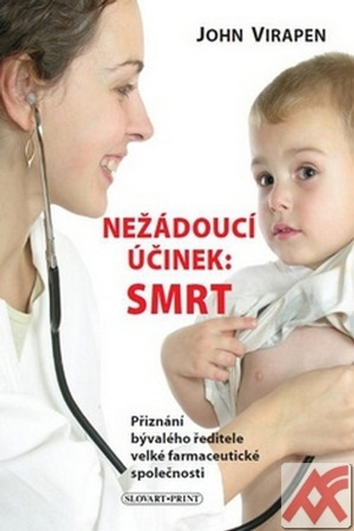 Nežádoucí účinek: Smrt