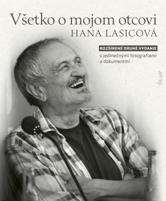 Všetko o mojom otcovi (rozšírené druhé vydanie)