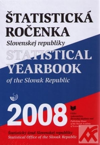 Štatistická ročenka SR 2008 / Statistical Yearbook of the Slovak Republic 2008 +
