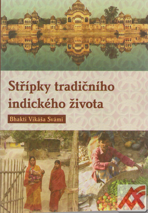 Střípky tradičního indického života