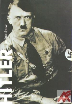 Hitler 1889-1936: Hybris