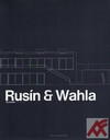 Rusín & Wahla. Architekti