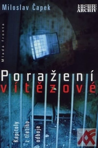 Poražení vítězové