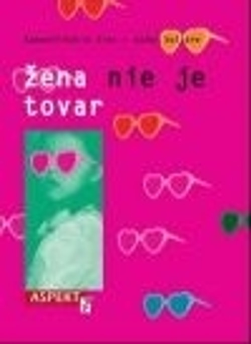 Žena nie je tovar