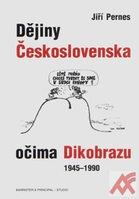 Dějiny Československa očima Dikobrazu 1945-1990
