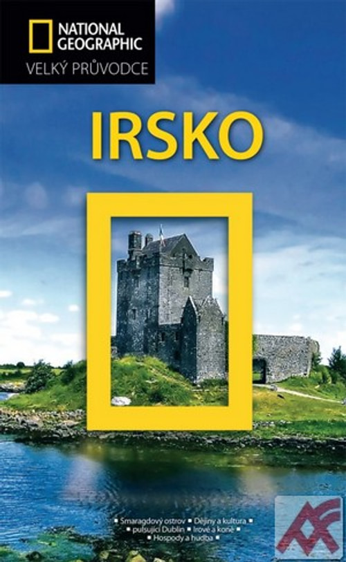 Irsko - Velký průvodce National Geographic