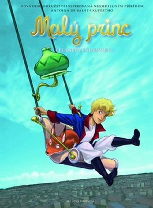 Malý princ a Planeta knihomolů. Malý princ 11