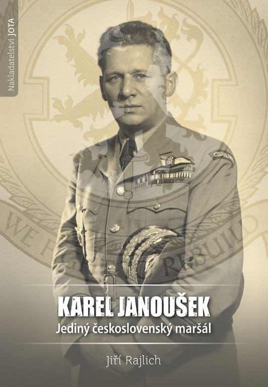 Karel Janoušek. Jediný československý maršál