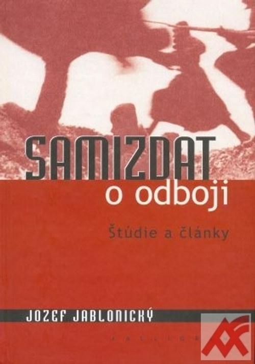 Samizdat o odboji. Štúdie a články