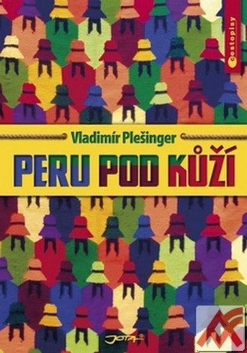 Peru pod kůží