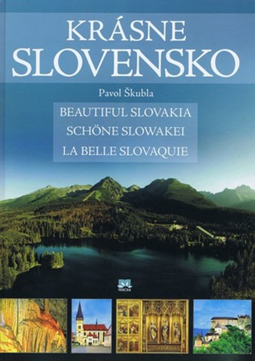Krásne Slovensko / Beautiful Slovakia / Schöne Slowakei / La Belle Slovaquie