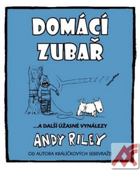 Domácí zubař...a další úžasné vynálezy