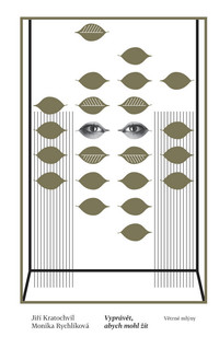 Vyprávět, abych mohl žít