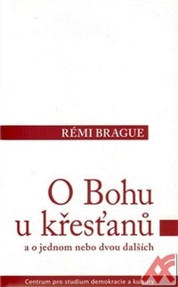 O Bohu u křesťanů a o jednom nebo dvou dalších
