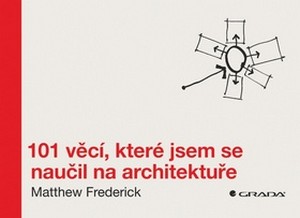 101 věcí, které jsem se naučil na architektuře