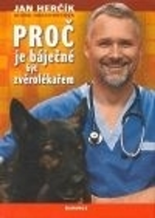 Proč je báječné být zvěrolékařem