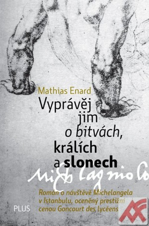 Vyprávěj jim o bitvách, králích a slonech
