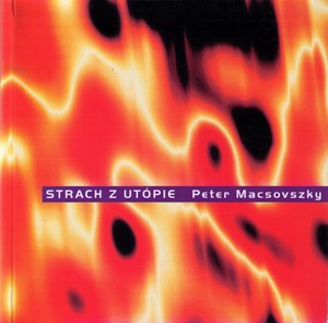 Strach z utópie