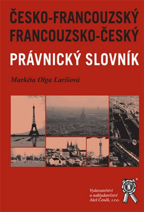 Francouzsko-český česko-francouzský právnický slovník