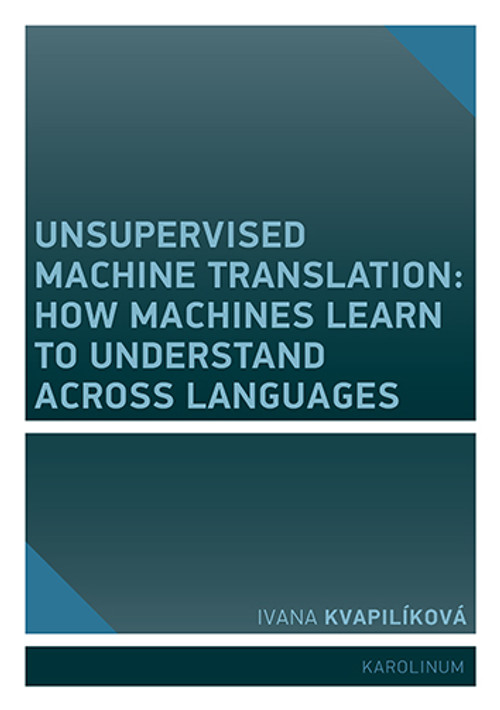 Unsupervised Machine Translation