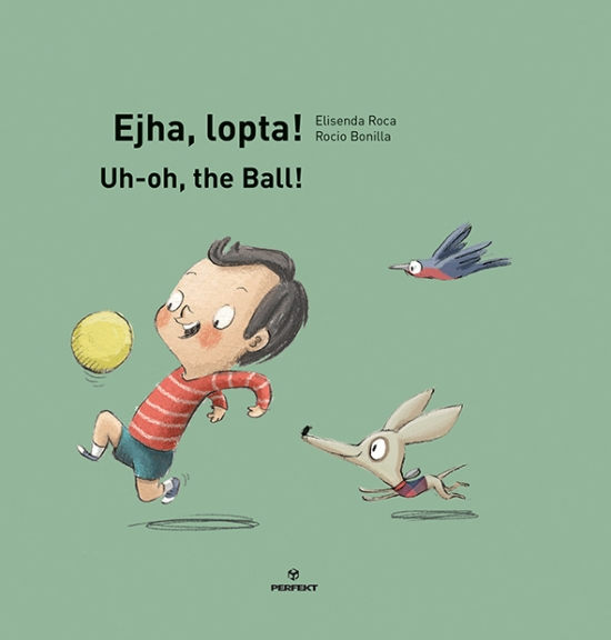 Ejha, lopta! / Uh-oh, the Ball!