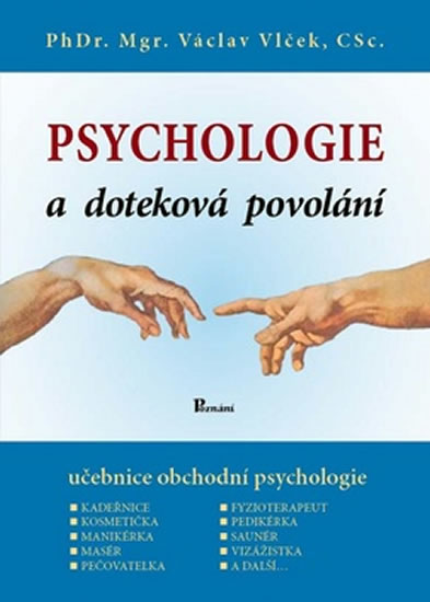 Psychologie a doteková povolání