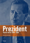 Prezident. Václav Havel 1990-2003