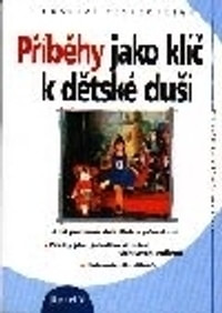 Příběhy jako klíč k dětské duši